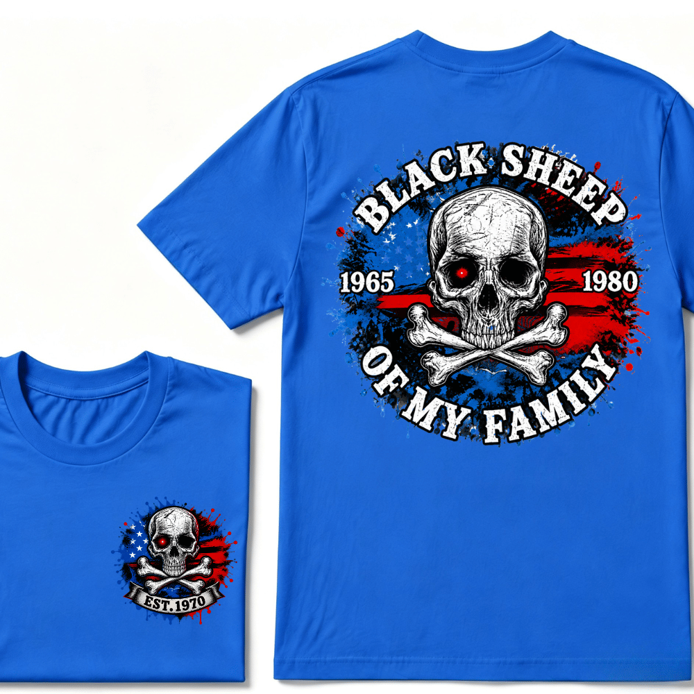 Black Sheep Of My Family T-Shirt,Custom EST.Year Customize GenX Rebel Spirit Shirt