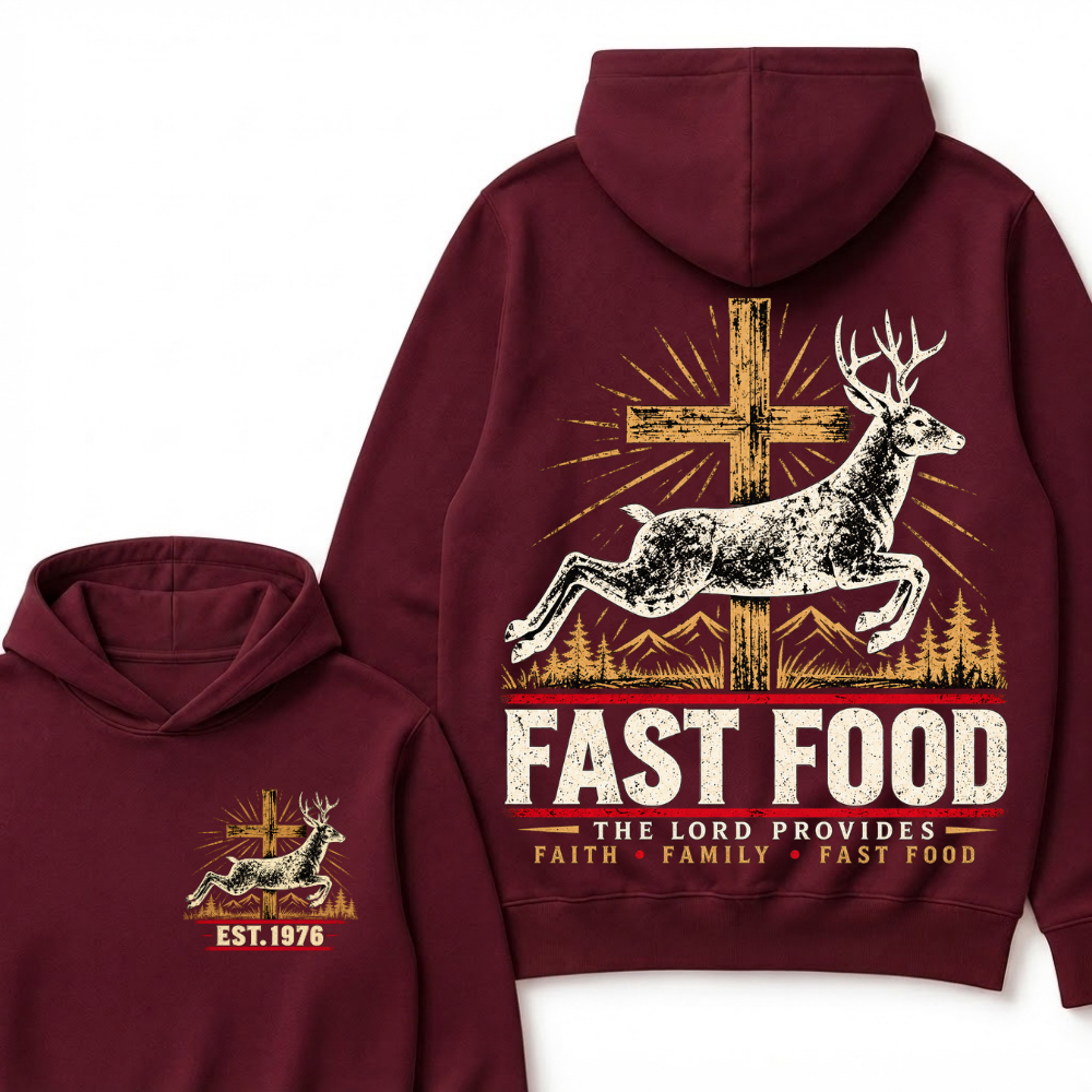 Fast Food The Lord Provides Faith • Family • Fast Food Est. Year Hoodie