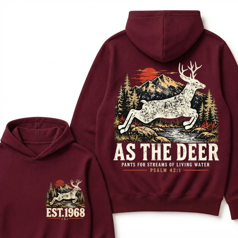 As The Deer Pants For Streams Of Living Water Psalm 42:1 Christian Deer Hunting Vintage Mountain EST.Year Graphic Hoodie