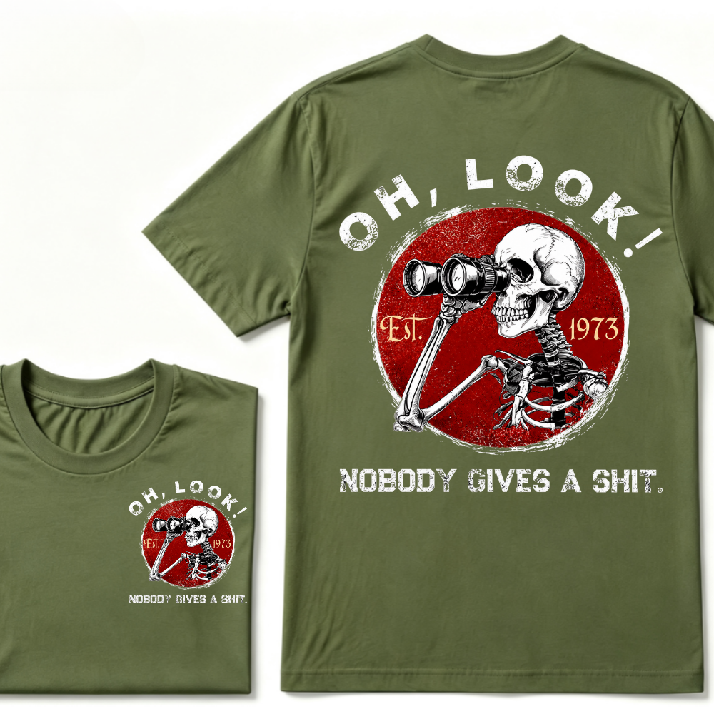 Custom Your Year Oh Look Nobody Gives A Shit EST.Year T-Shirt