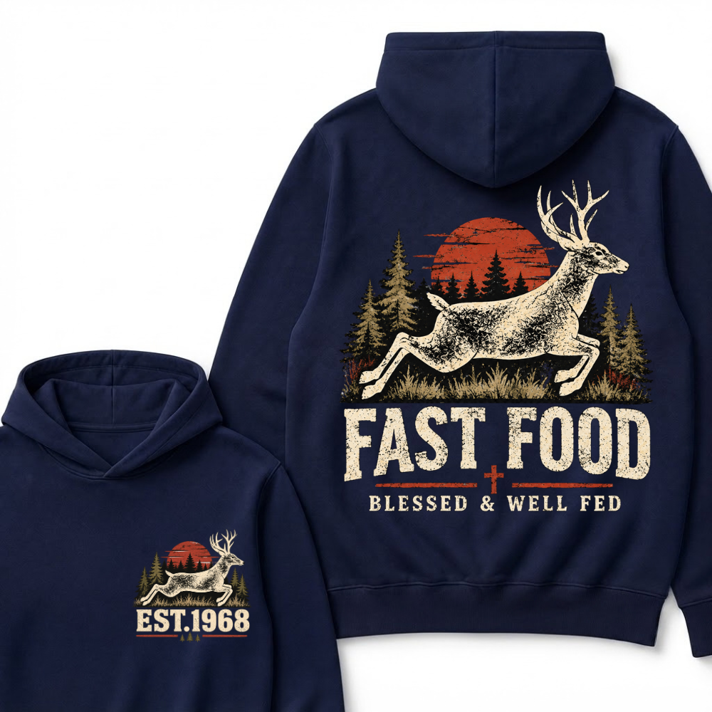 Fast Food Deer Hunting Hoodie, Blessed & Well Fed Vintage Sunset Forest EST.Year Christian Hunter Graphic Hooded