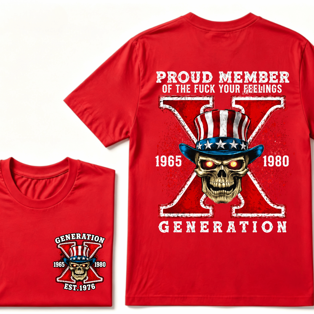 Custom Your Year Proud Member of The Fuck Your Feelings Gen X EST.Year Horror Skull T-Shirt