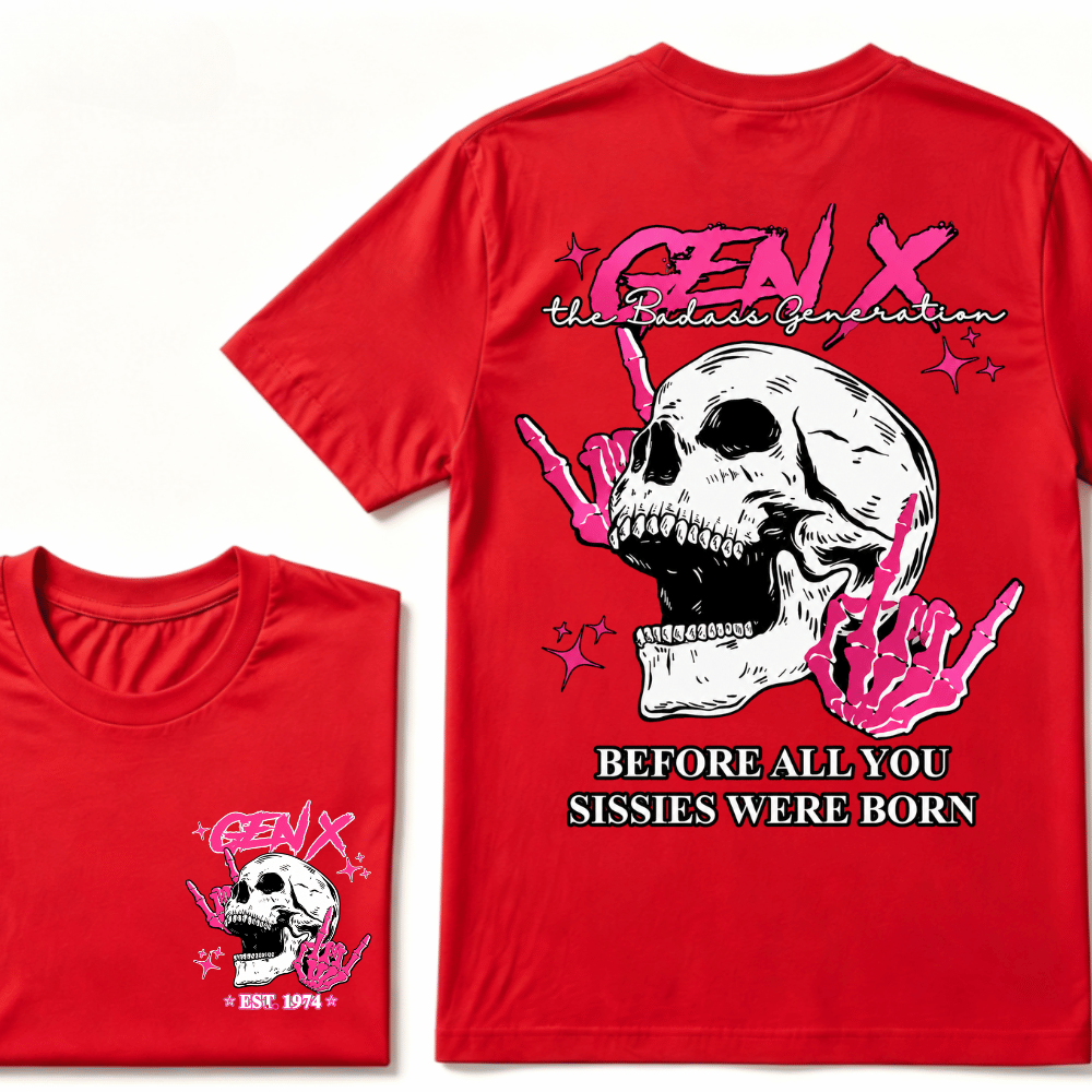 Retro Gen X The Badasss Generation Before All You Sissies Kids T-Shirt