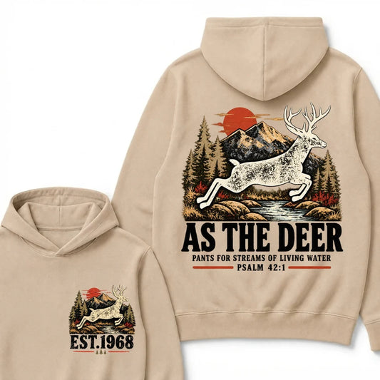 As The Deer Pants For Streams Of Living Water Psalm 42:1 Christian Deer Hunting Vintage Mountain EST.Year Graphic Hoodie