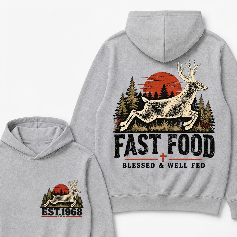 Fast Food Deer Hunting Hoodie, Blessed & Well Fed Vintage Sunset Forest EST.Year Christian Hunter Graphic Hooded