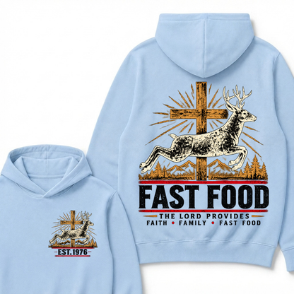 Fast Food The Lord Provides Faith • Family • Fast Food Est. Year Hoodie