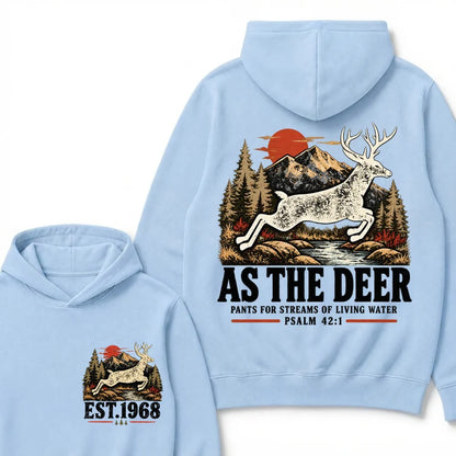 As The Deer Pants For Streams Of Living Water Psalm 42:1 Christian Deer Hunting Vintage Mountain EST.Year Graphic Hoodie