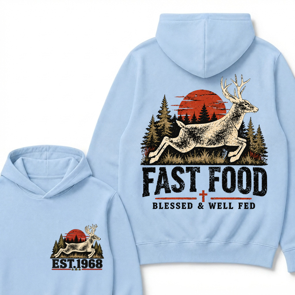 Fast Food Deer Hunting Hoodie, Blessed & Well Fed Vintage Sunset Forest EST.Year Christian Hunter Graphic Hooded