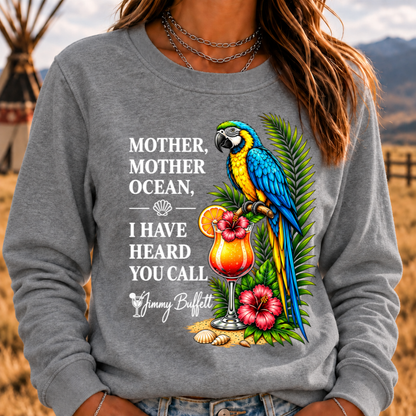 Mother,Mother Ocean,I have Heard You Call Sweatshirts