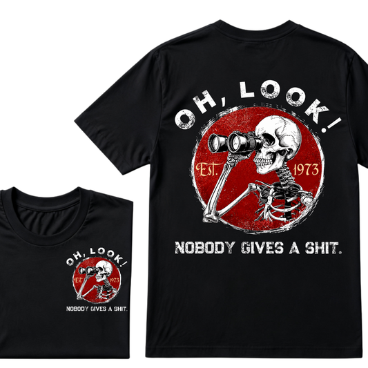 Custom Your Year Oh Look Nobody Gives A Shit EST.Year T-Shirt