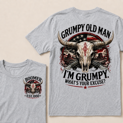 Grumpy Old Man I'm Grumpy What's Your Excuse Boomer EST.Year American Flag Longhorn Skull Western Desert Double Sided Print T-Shirt