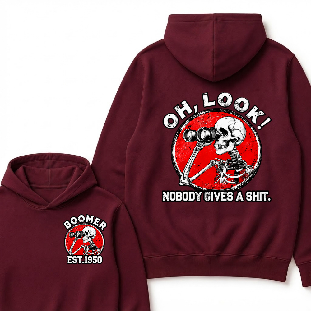 Oh, Look! Nobody Gives A Shit. Boomer Est.Year Hoodie