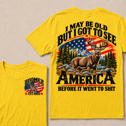 Boomer Est Year Offroad Deer T-Shirt | I May Be Old But I Got To See America Before It Went To Shit