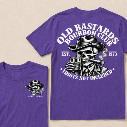 Old Bastards Bourbon Club · Est. Year · Idiots Not Included T-Shirt