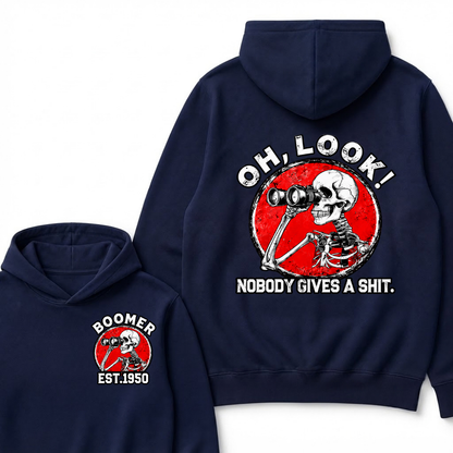 Oh, Look! Nobody Gives A Shit. Boomer Est.Year Hoodie