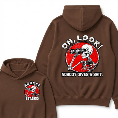 Oh, Look! Nobody Gives A Shit. Boomer Est.Year Hoodie