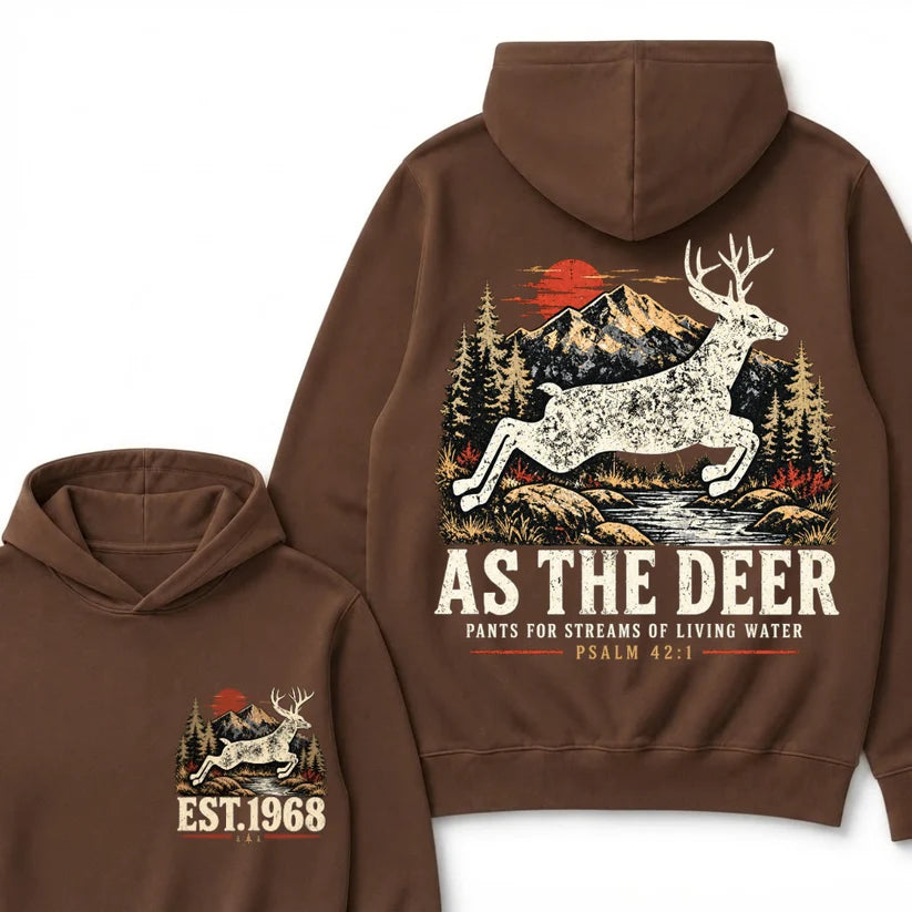 As The Deer Pants For Streams Of Living Water Psalm 42:1 Christian Deer Hunting Vintage Mountain EST.Year Graphic Hoodie