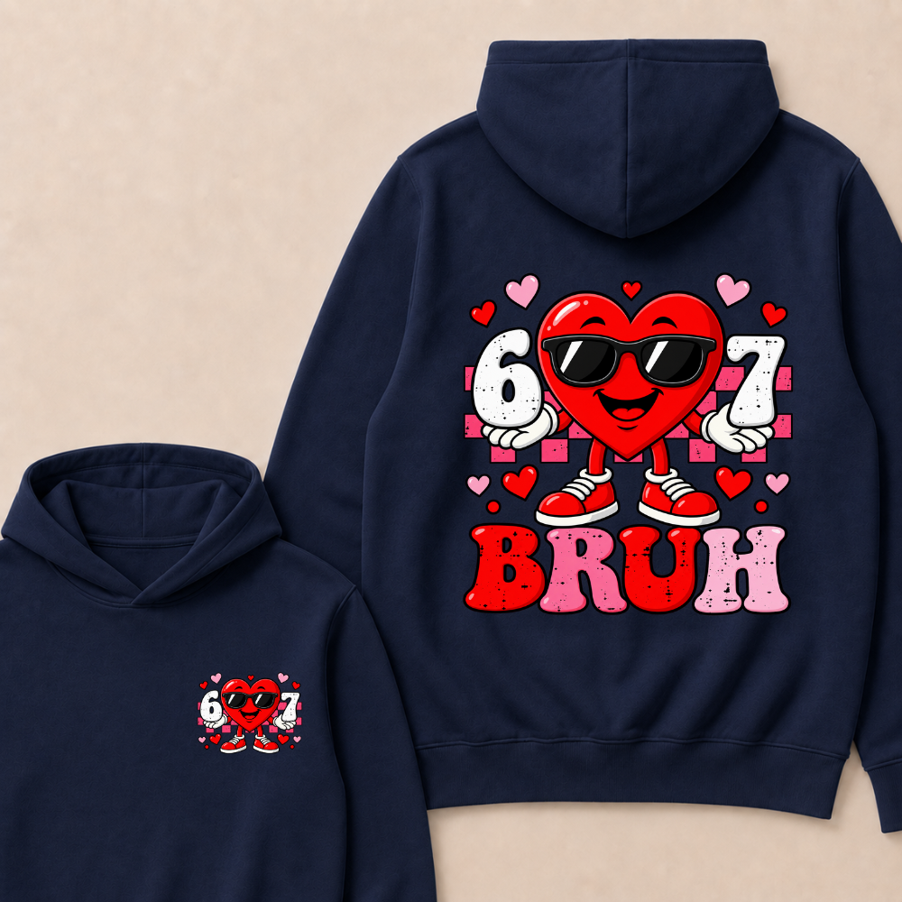 Six Seven 67 Bruh 6 7 Meme Funny Valentine Heart Hoodie