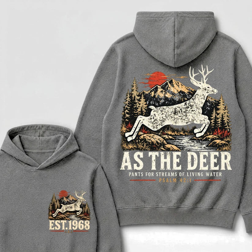 As The Deer Pants For Streams Of Living Water Psalm 42:1 Christian Deer Hunting Vintage Mountain EST.Year Graphic Hoodie