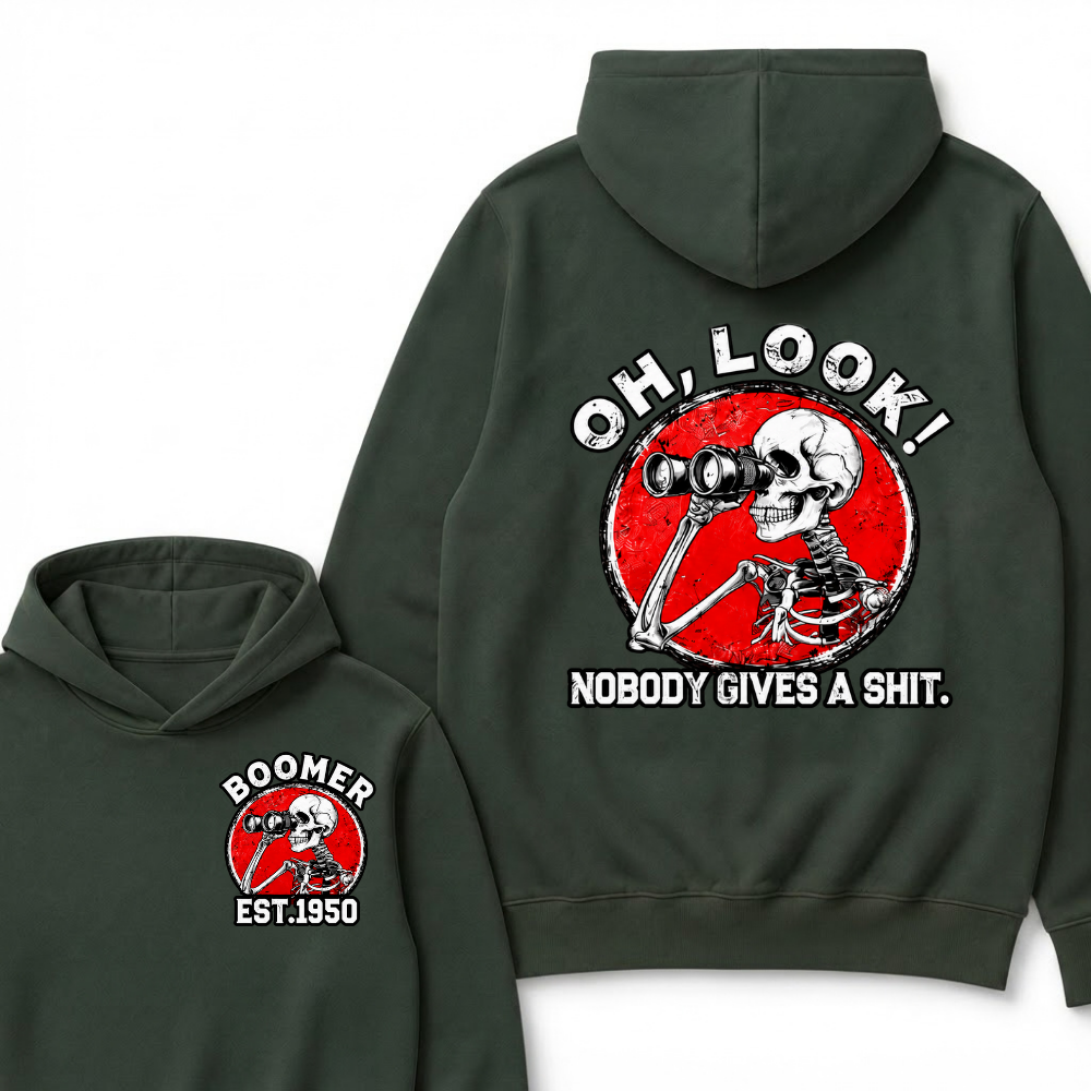 Oh, Look! Nobody Gives A Shit. Boomer Est.Year Hoodie