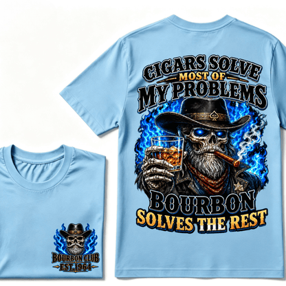 Cigars Solve Most Of My Problems Bourbon Solves The Rest Custom EST.Year T-Shirt