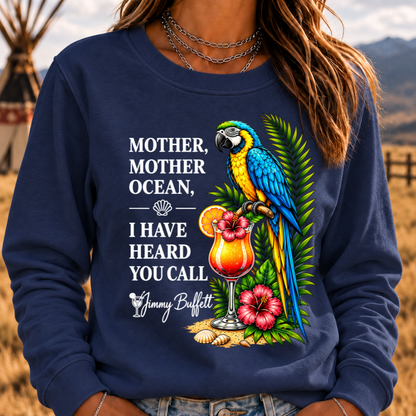 Mother,Mother Ocean,I have Heard You Call Sweatshirts