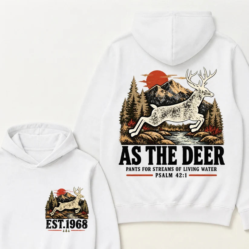 As The Deer Pants For Streams Of Living Water Psalm 42:1 Christian Deer Hunting Vintage Mountain EST.Year Graphic Hoodie