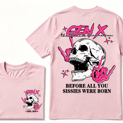 Retro Gen X The Badasss Generation Before All You Sissies Kids T-Shirt
